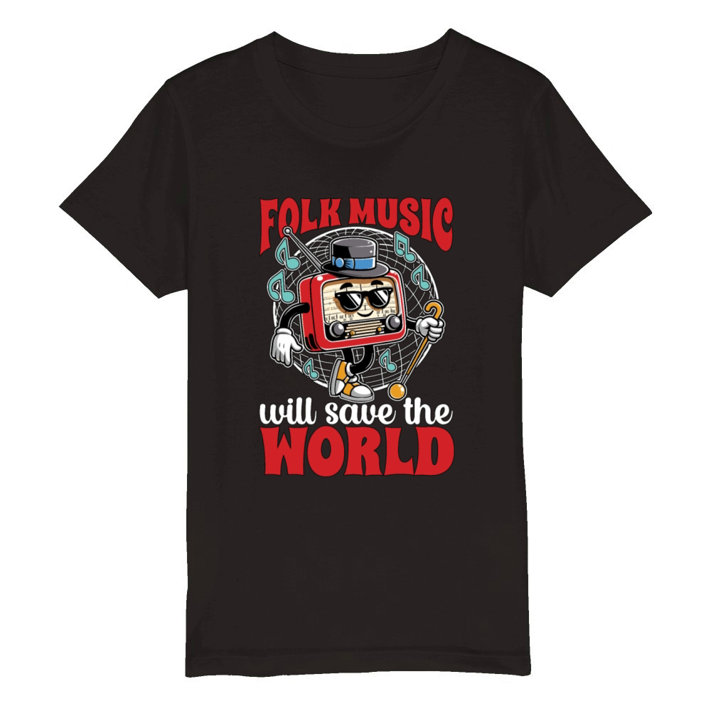 Folk Music Will Save The World Music Enthusiast Organic Kids Crewneck T-shirt