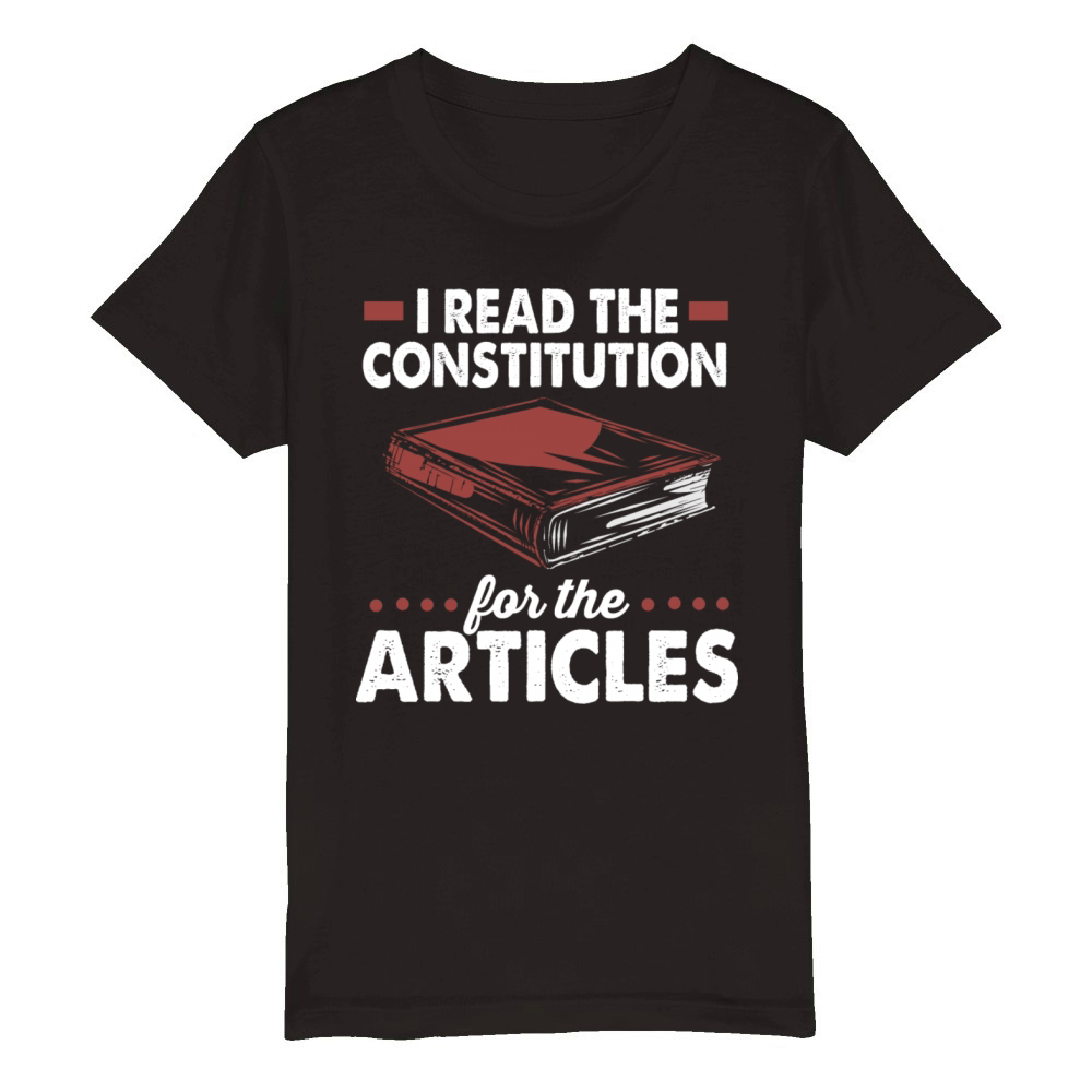 Retro Vintage History I Read The Constitution Organic Kids Crewneck T-shirt