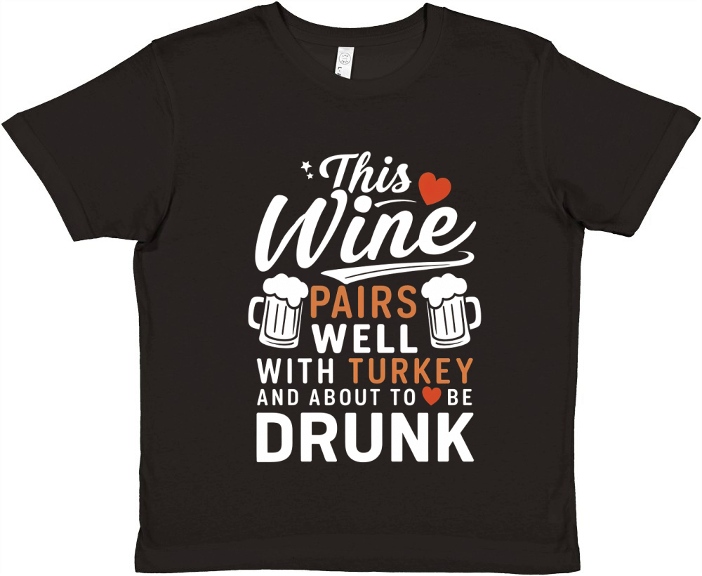This wine pairs with with turkey and about to be drunk Premium Kids Crewneck T-shirt