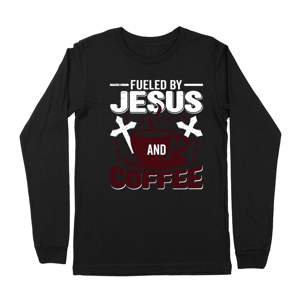 Fueled by Jesus and Coffee Premium Long Sleeve