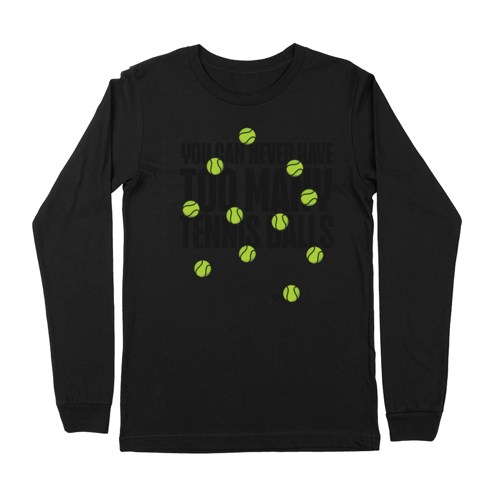 Funny Tennis Player Racket You Can Premium Long Sleeve