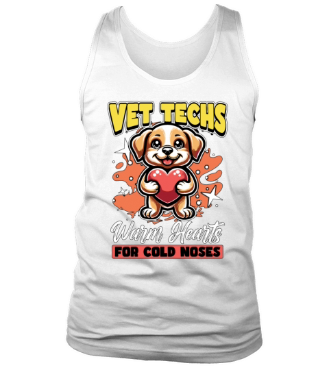 Vet Tech Warm Hearts For Cold Nose Veterinarian Tank Top Unisex