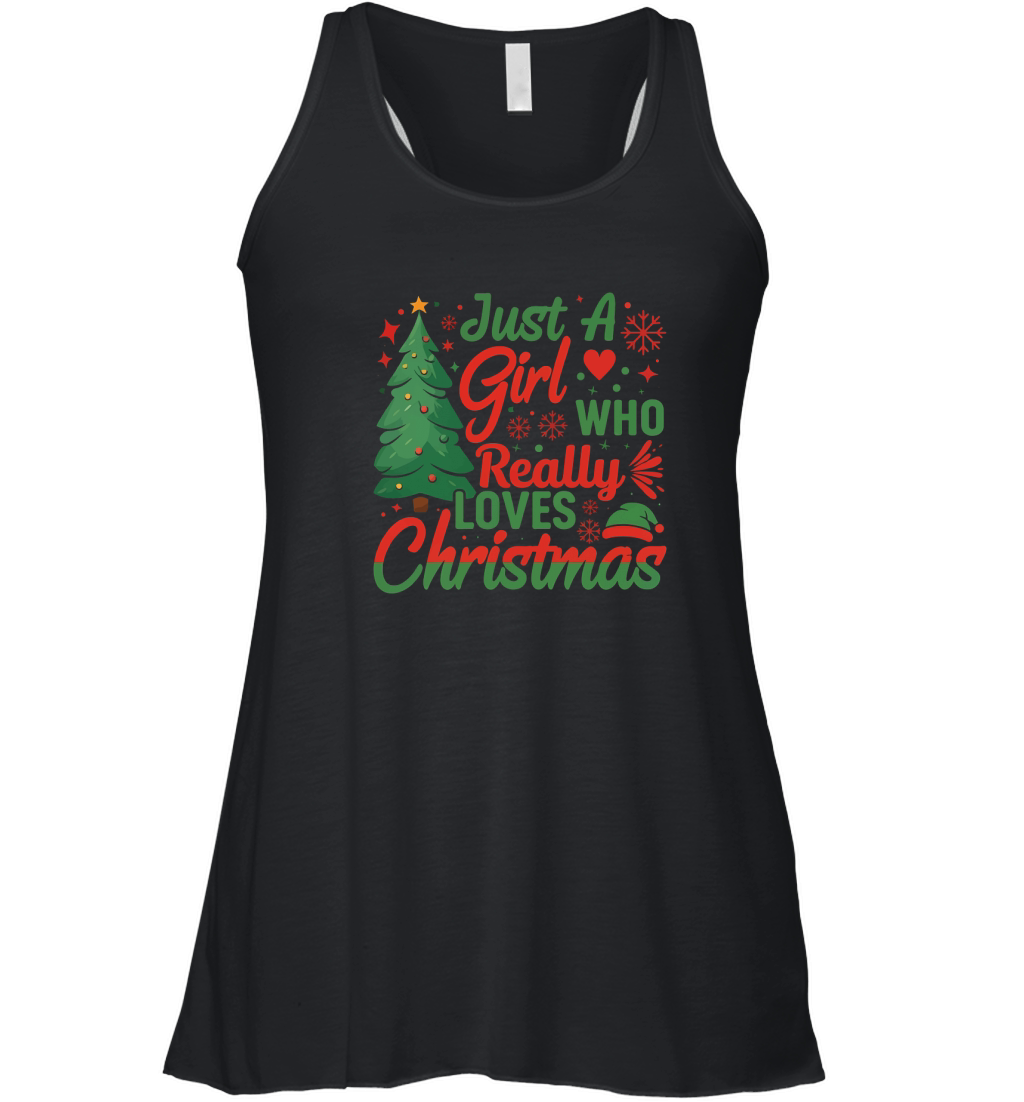 Just A Girl Who Really Loves Christmas Women's Flowy Tank Top