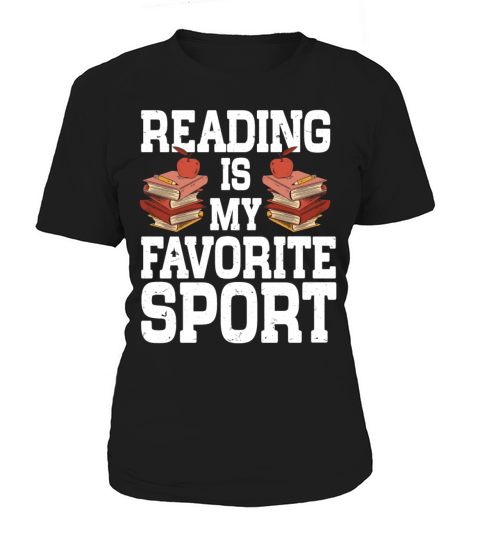 Reading Is My Favorite Sport Bookworm Women's T-Shirt