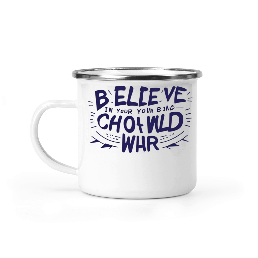 Believe in Your Power Camping Mug