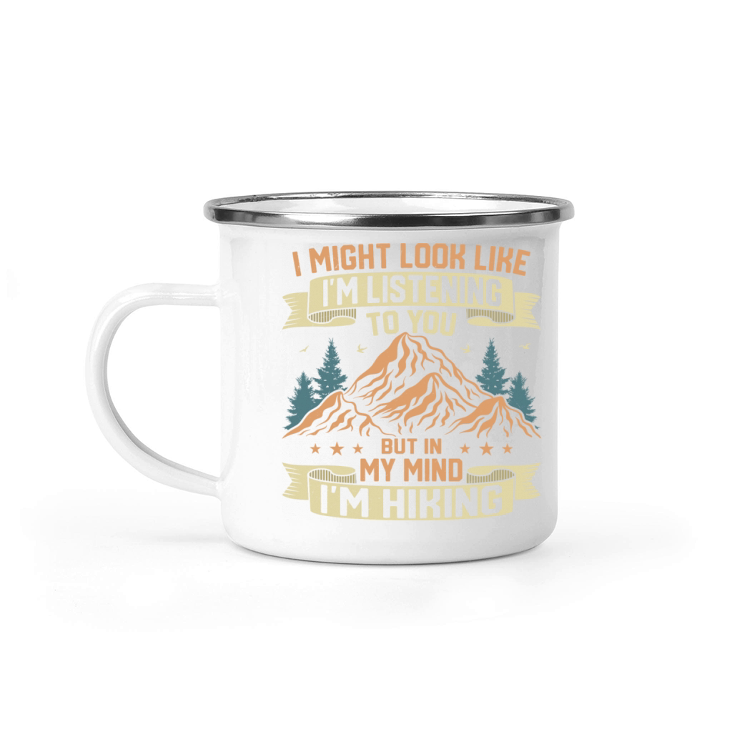 But In My Mind Im Hiking Hiking Hiker Camping Mug
