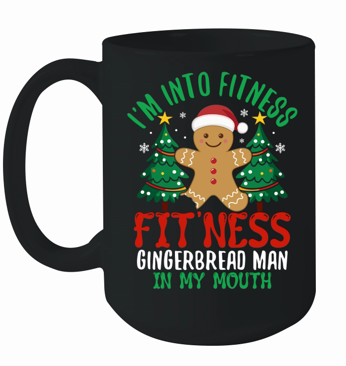 im into fitness fitness gingerbread man in my mouth Ceramic Mug