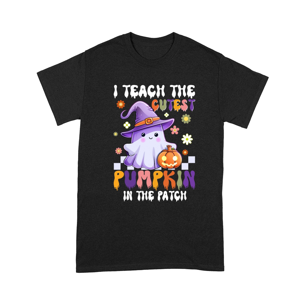 I TEACH THE CUTEST PUMPKIN IN THE PATCH Comfort T-shirt