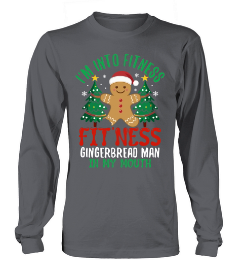 im into fitness fitness gingerbread man in my mouth Long sleeved Unisex