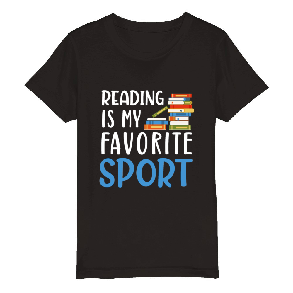 Favorite Book Lover Reader Desing Funny Reading Organic Kids Crewneck T-shirt