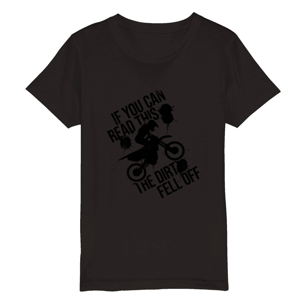 Motocross Funny Quote Organic Kids Crewneck T-shirt