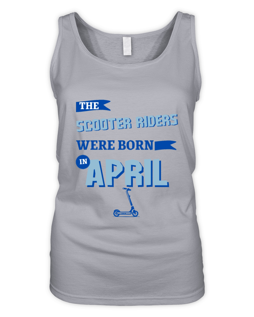 The scooter riders were born in april Organic Women's Tank Top