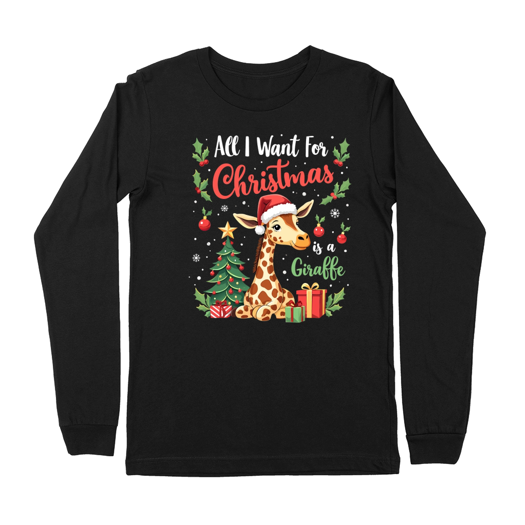 all i want for chirstmas is a giraffe Premium Long Sleeve