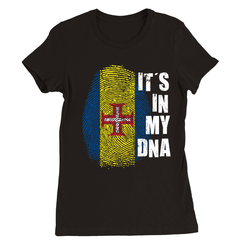 Its my DNA Madeira Flag Portugal Portuguese Roots Premium Womens Crewneck T-shirt
