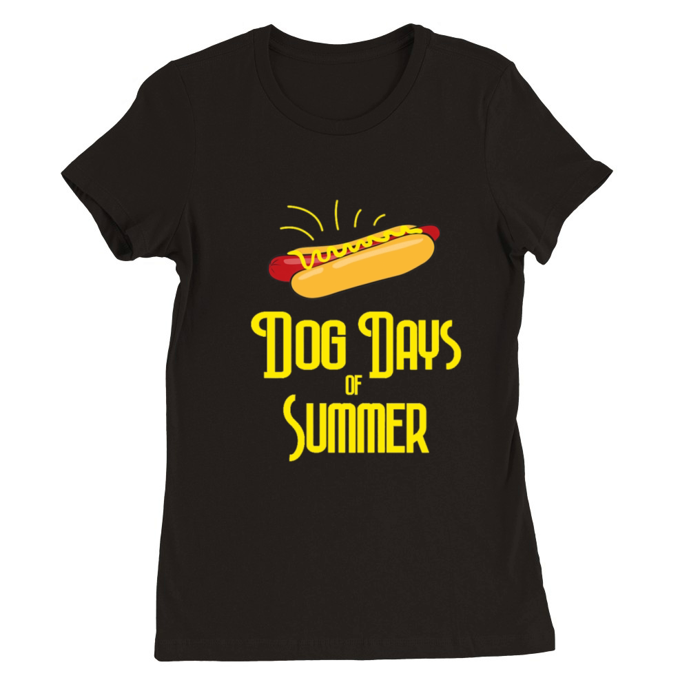 National Hot Dog Month Dog Days of Summer Hot Dogs Premium Womens Crewneck T-shirt