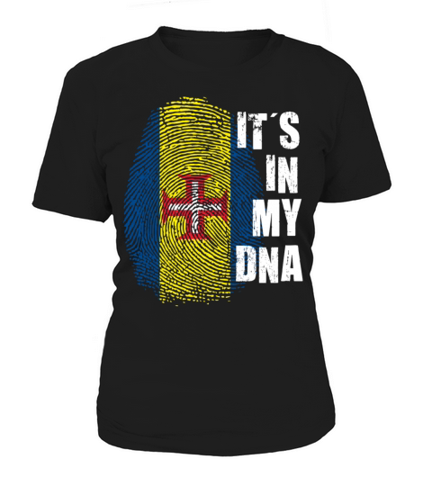 Its my DNA Madeira Flag Portugal Portuguese Roots Women's T-Shirt