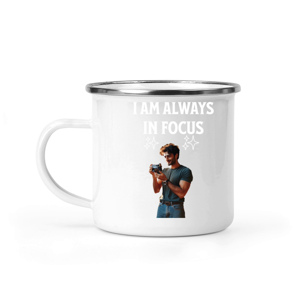 Photographer Man Gift - I’m Always in Focus Camping Mug