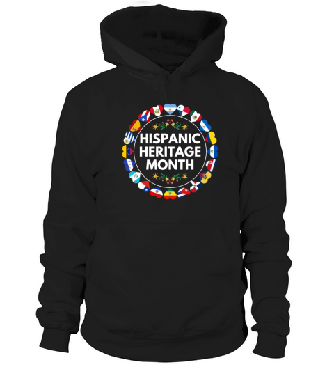 Hispanic heritage month all countries flag Hoodie Unisex