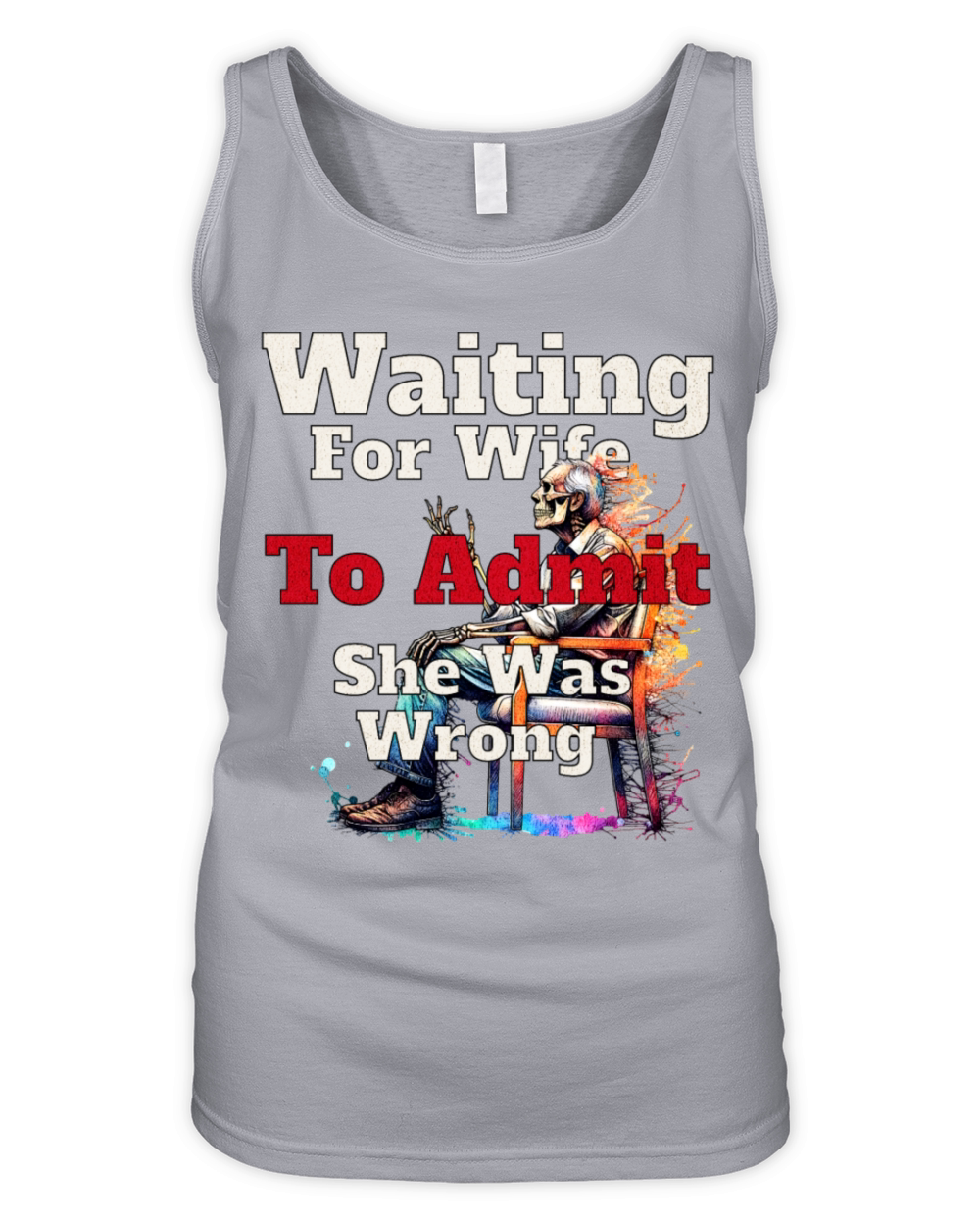 waiting for wife to admit she is wrong Organic Women's Tank Top