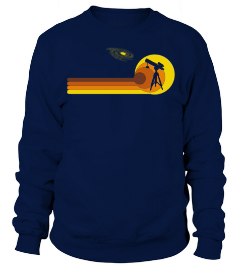 Telescopes Binoculars planets science 70s Vintage Sweatshirt Unisex