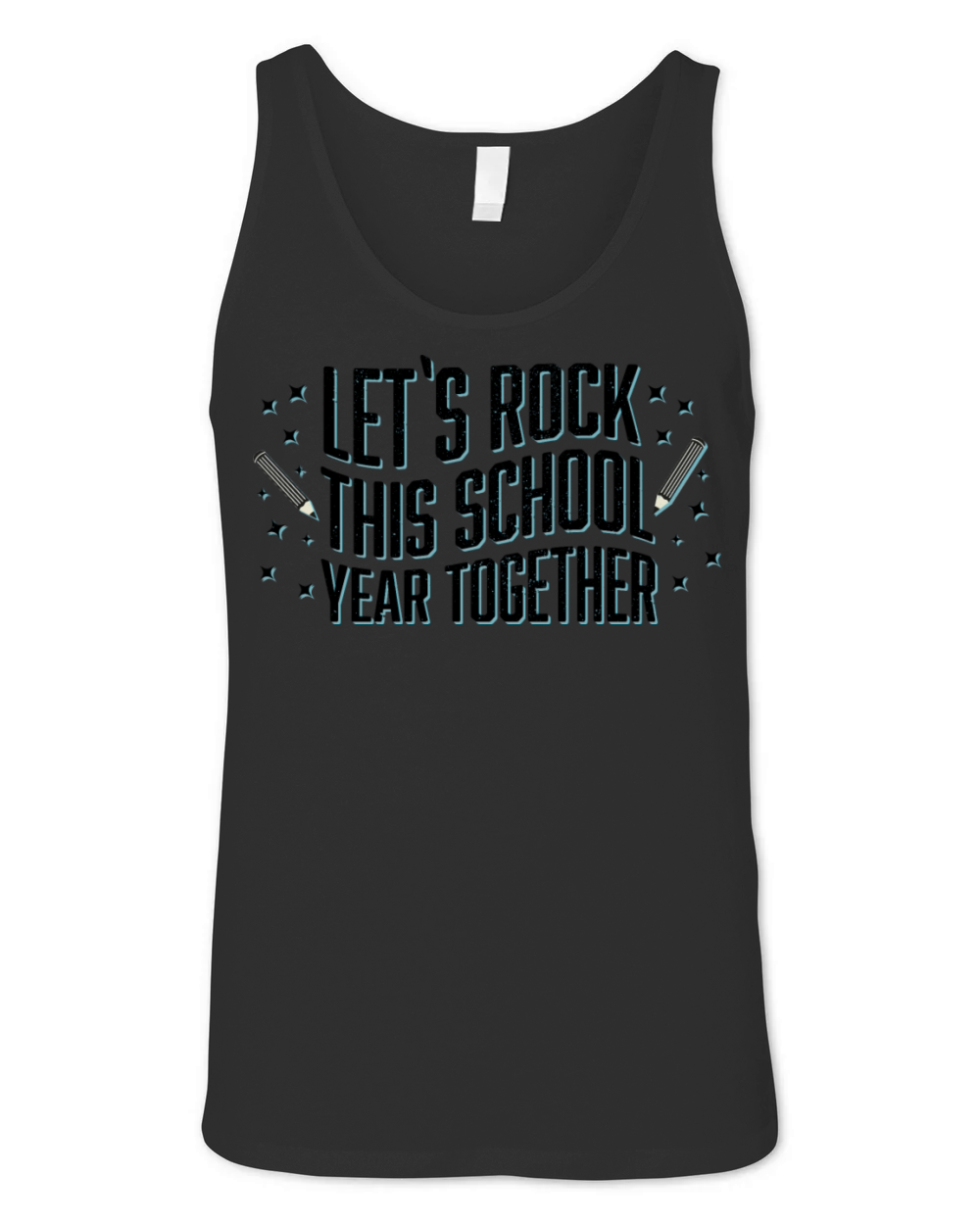 Lets Rock this school year together Unisex Jersey Tank