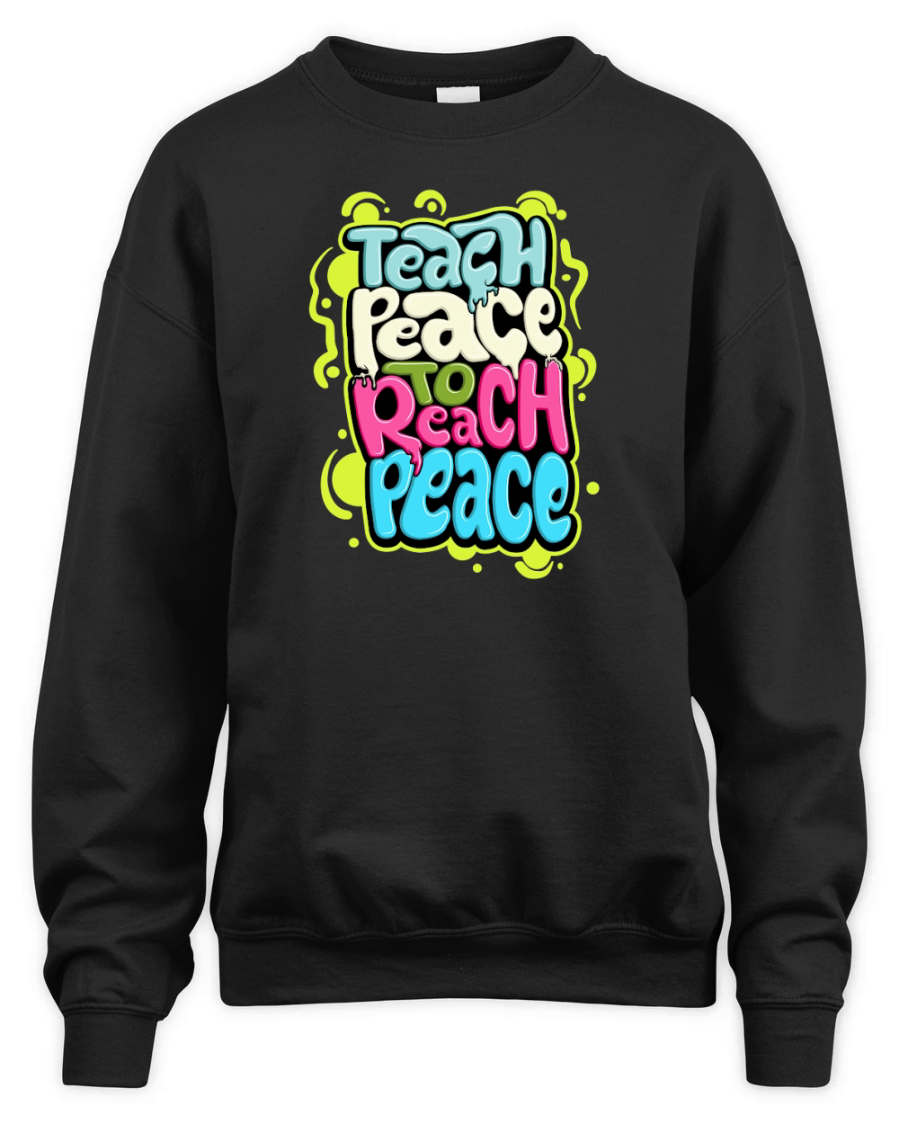 Teach peace to reach peace Unisex Premium Crewneck Sweatshirt