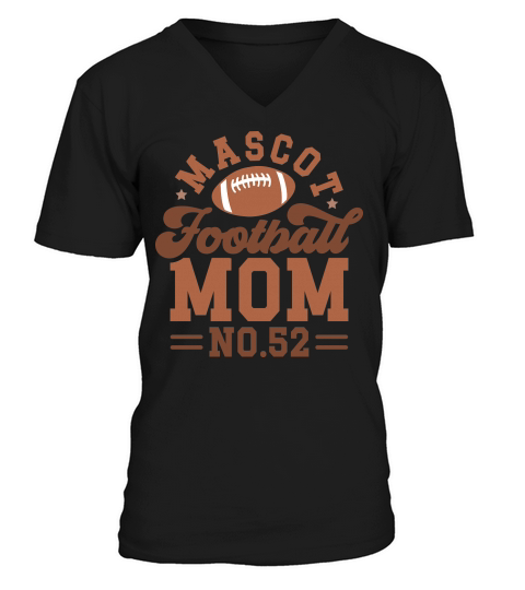 mascot football mom no.52 V-Neck T-shirt