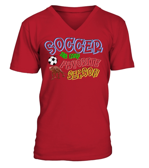 Soccer Is My Favorite Season V-Neck T-shirt