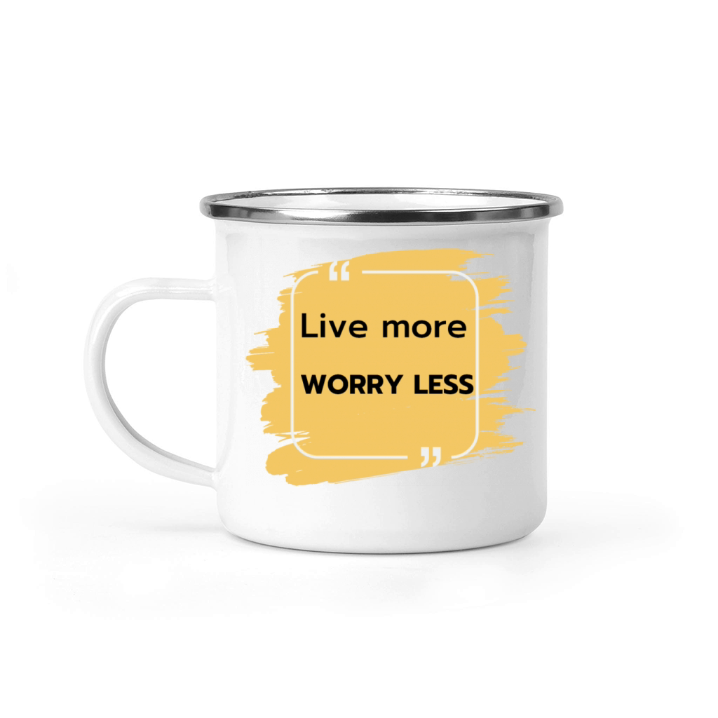 Live more worry less Camping Mug