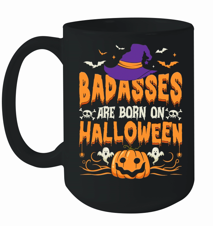 361. badasses are bornon halloween Ceramic Mug