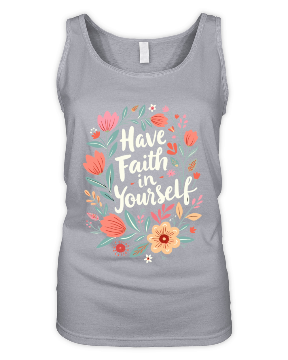 Have Faith in Yourself Organic Women's Tank Top