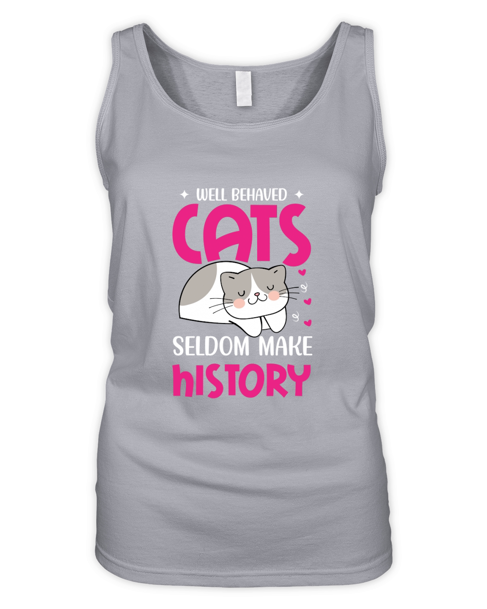 Well Behaved Cats Seldom Make History Organic Women's Tank Top