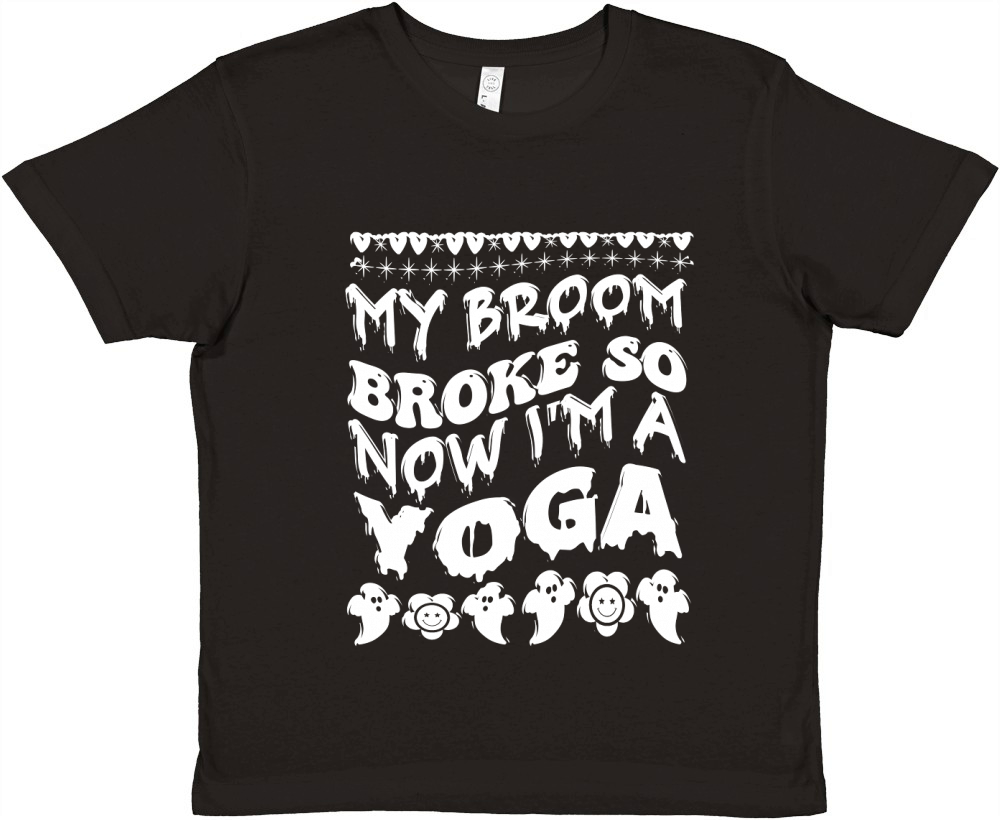 my broom broke so now im a yoga . halloween typography 03 Premium Kids Crewneck T-shirt
