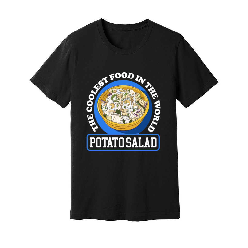 Potato Salad The Coolest Food Unisex Jersey Tee