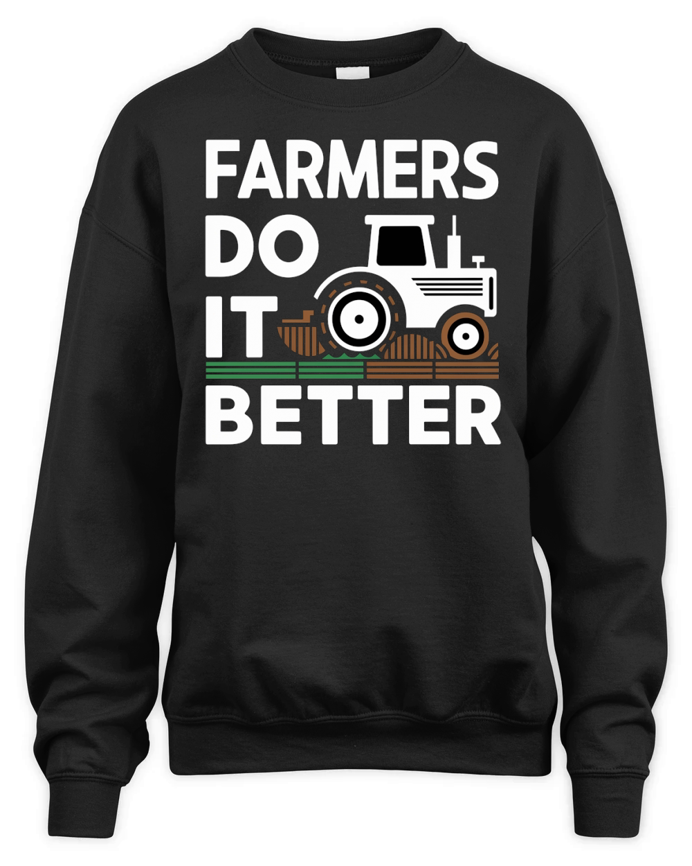 Farmers Do It Better Unisex Premium Crewneck Sweatshirt