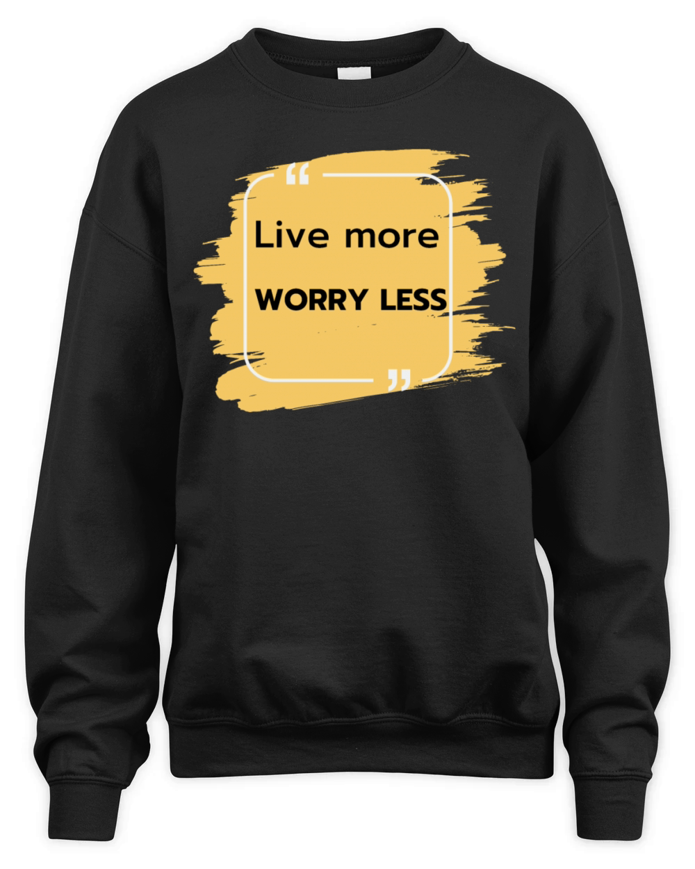Live more worry less Unisex Premium Crewneck Sweatshirt