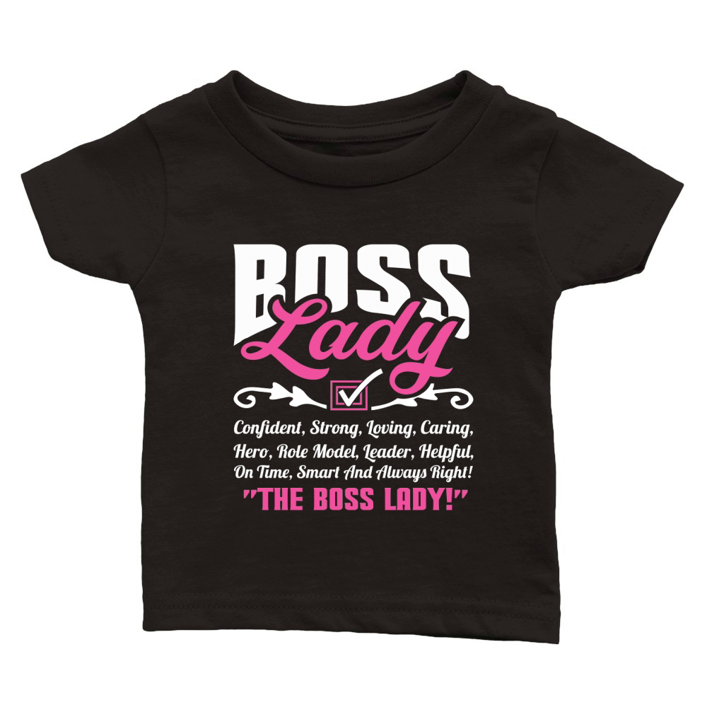 Boss lady Confident Strong Loving Classic Baby Crewneck T-shirt