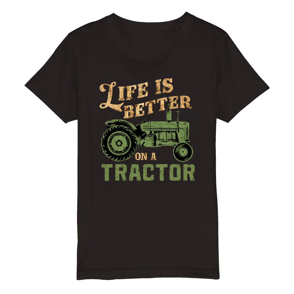 Life is Better on a Tractor Organic Kids Crewneck T-shirt