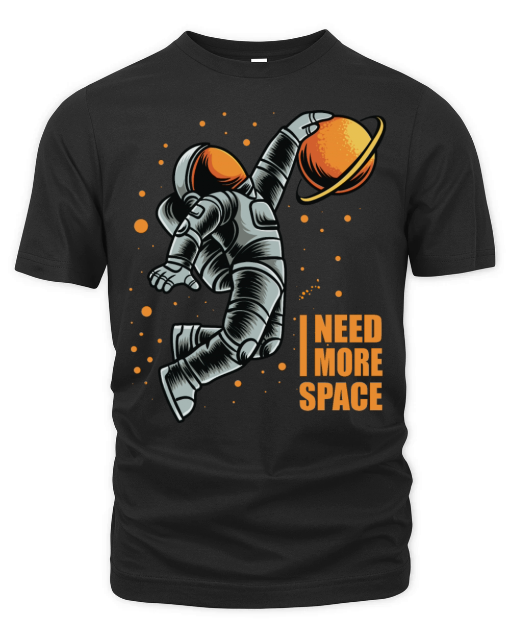 I Need More Space Basketball Lover Quote Astronaut Organic Unisex T-shirt