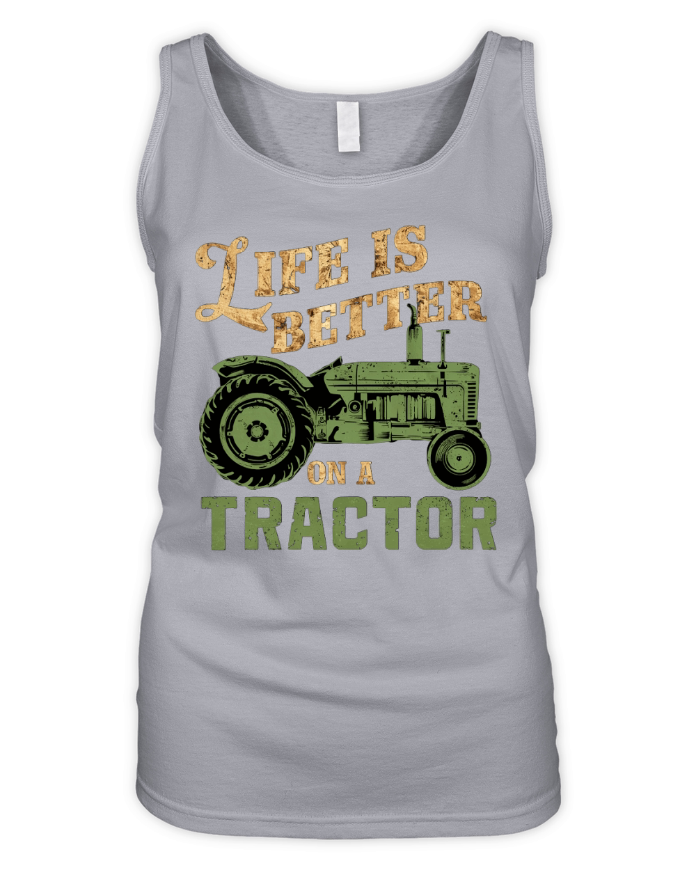 Life is Better on a Tractor Organic Women's Tank Top