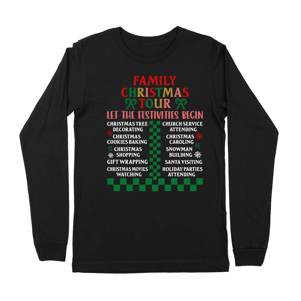 Family Christmas Tour Let The Festivities begin Premium Long Sleeve