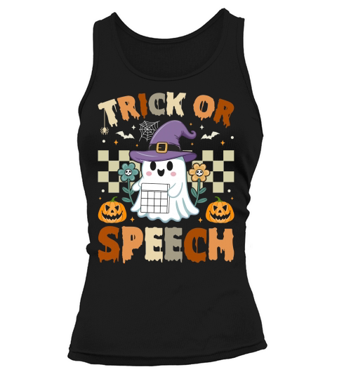 259. trick or speech happy halloween Tank top Woman