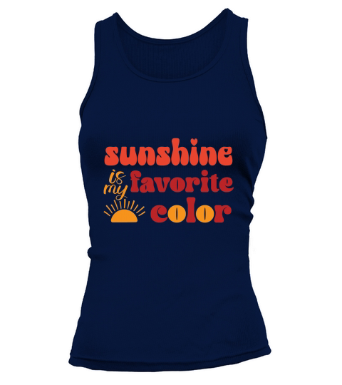 Sunshine is my favorite color Tank top Woman