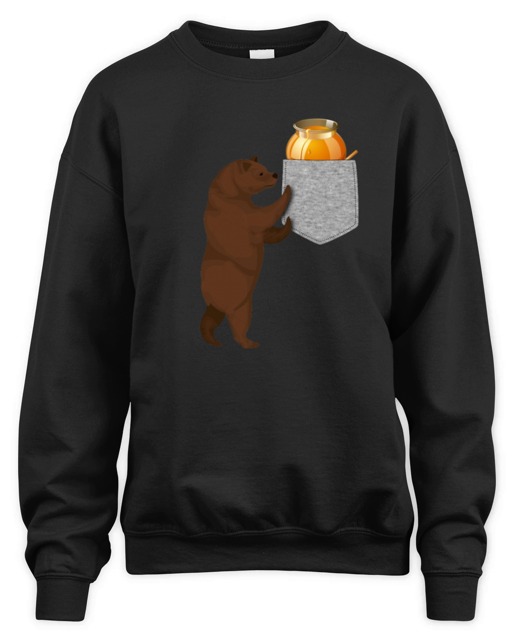 Bear Reaching For Honey Barrel In Your Fake Pocket Unisex Premium Crewneck Sweatshirt