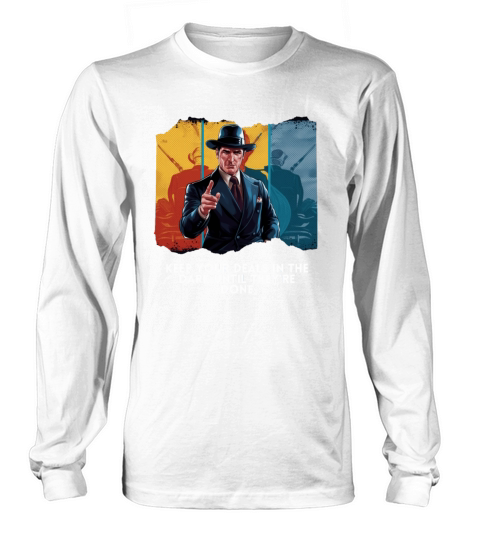 Keep Your Deals in the Dark Vintage Wisdom Long sleeved Unisex