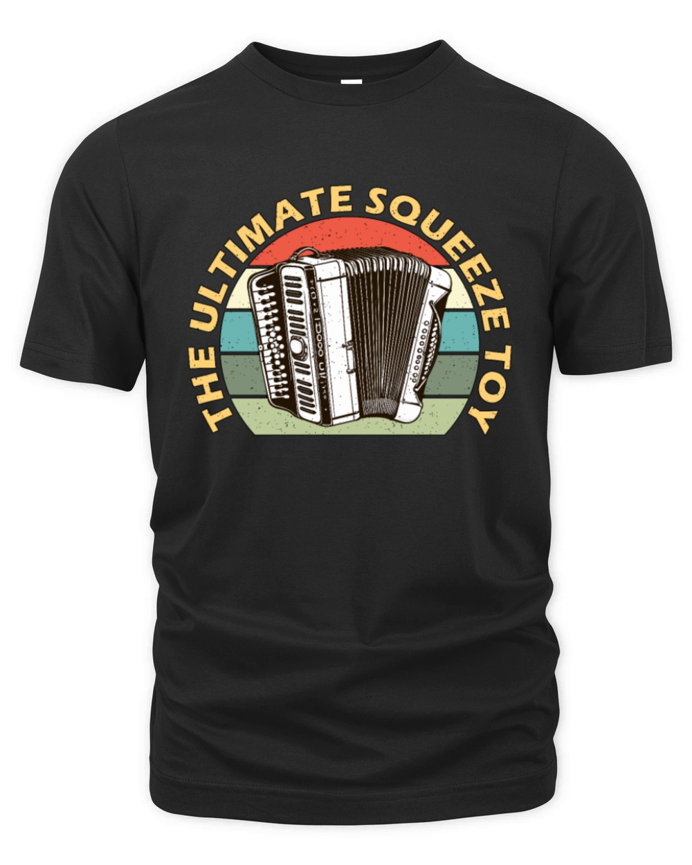 Accordion The Ultimate Squeeze Toy Music Lover Organic Unisex T-shirt