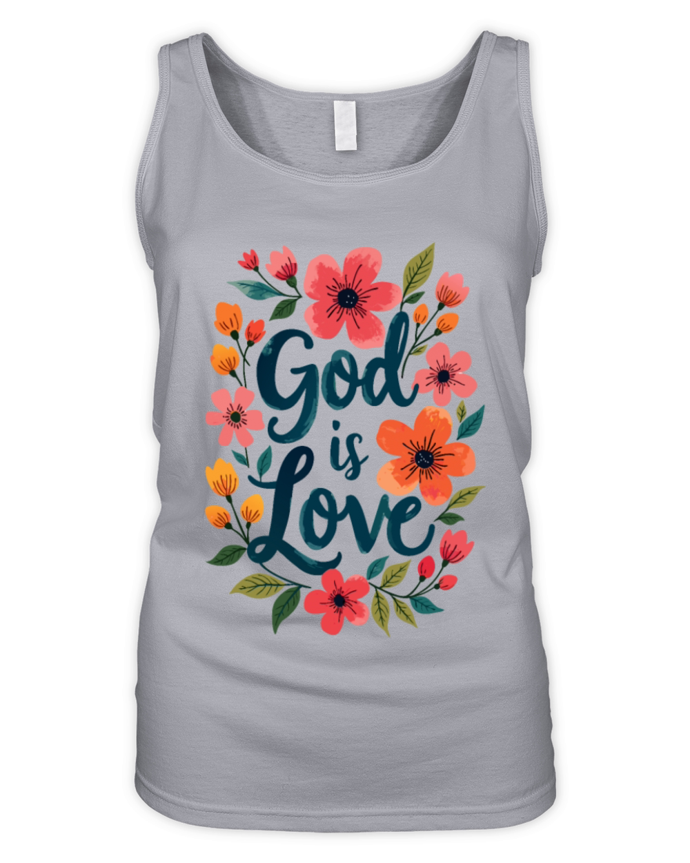 God Is Love Christian Quote Flower Floral Theme Organic Women's Tank Top