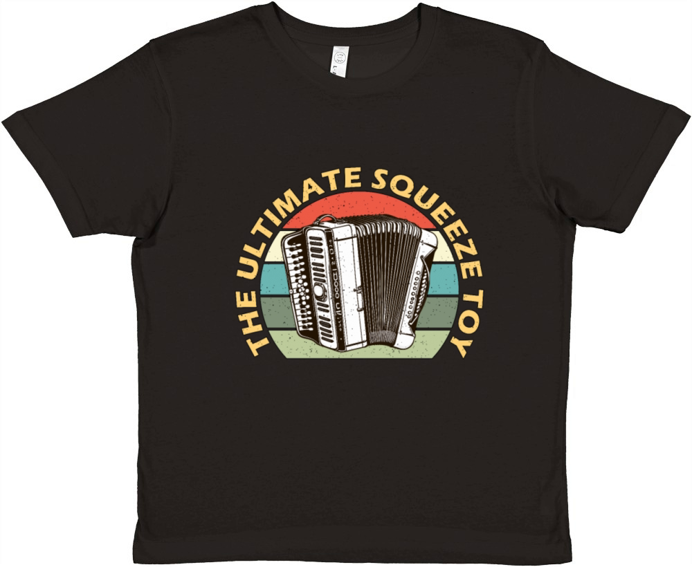 Accordion The Ultimate Squeeze Toy Music Lover Premium Kids Crewneck T-shirt