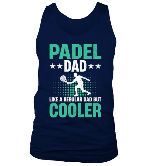 Padel dad like a regular dad But Cooler 03 Tank Top Unisex
