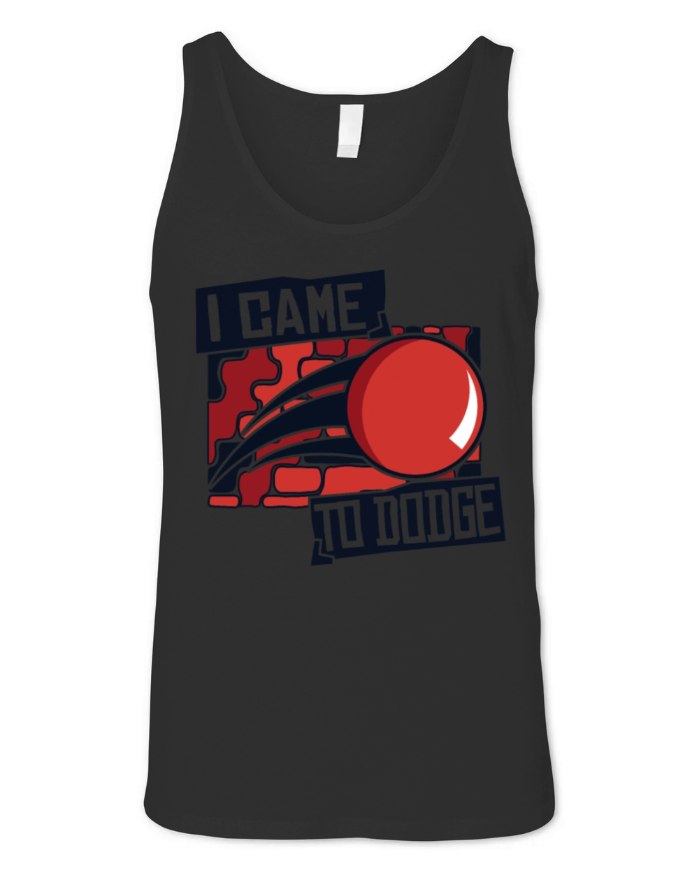 I Came To Dodge Game Prisonball Team Player Unisex Jersey Tank